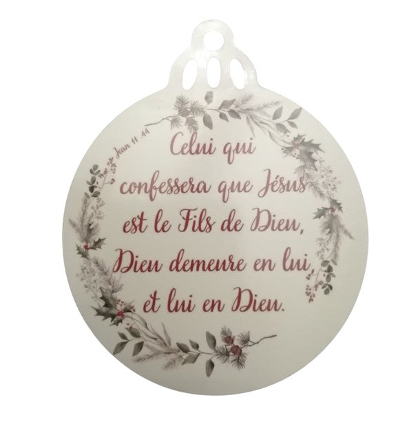 Médaillon de Noël "Celui qui confessera que Jésus est..."