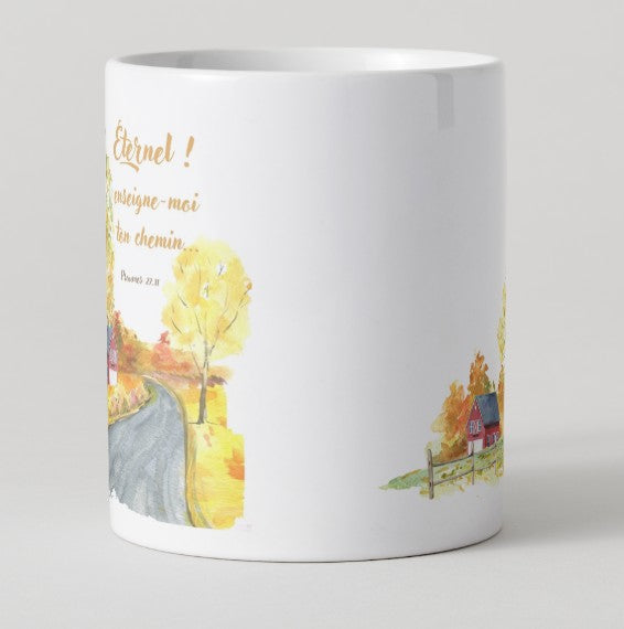 Mug "Eternel, enseigne moi ton chemin..."
