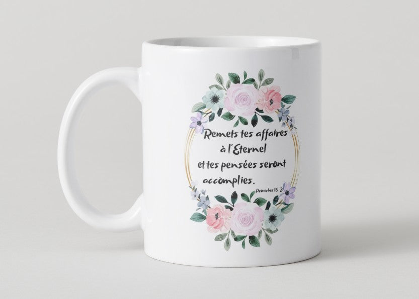 Mug "Remets tes affaires à l'Eternel"